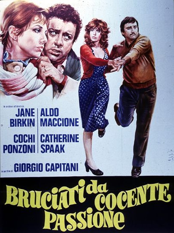 Bruciati da cocente passione / Опаленные жгучей страстью (1976)